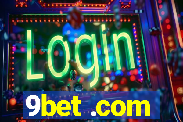 9bet .com